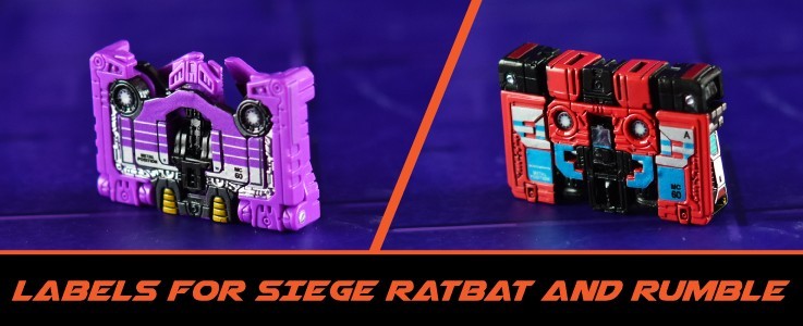 Labels for Siege Ratbat and Rumble