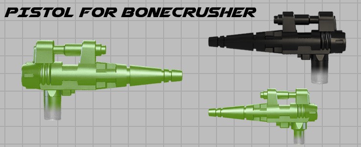 Pistol for Bonecrusher