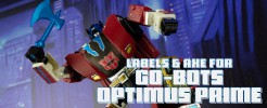 Labels & Axe for GO-BOTS Optimus Prime