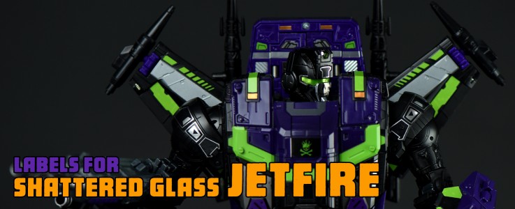Labels for Shattered Glass Jetfire
