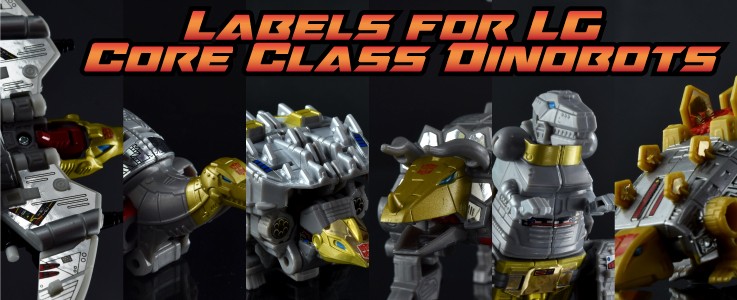 Labels for LG Core Class Dinobots
