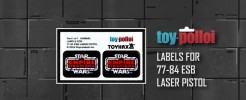 Labels for 77-84 ESB Laser Pistol (Pre-Cut)