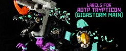 Labels for GS AotP Trypticon (Gigastorm Main Set)